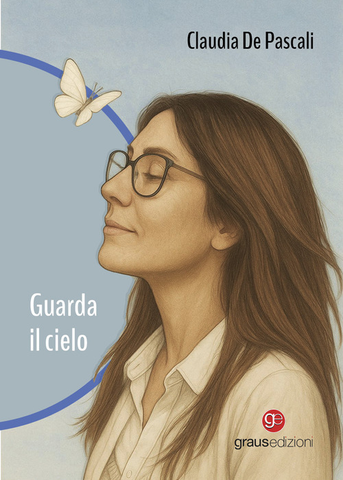Guarda il cielo