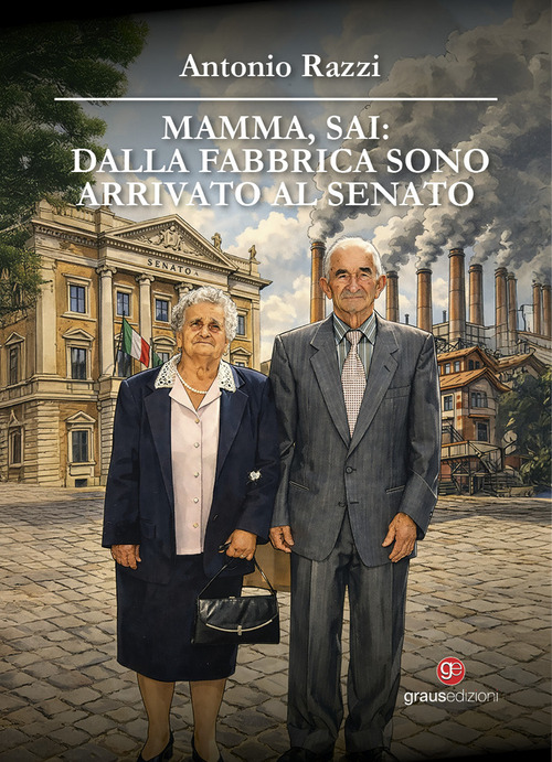 Mamma, sai: dalla fabbrica sono arrivata al Senato