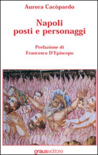 Napoli posti e personaggi