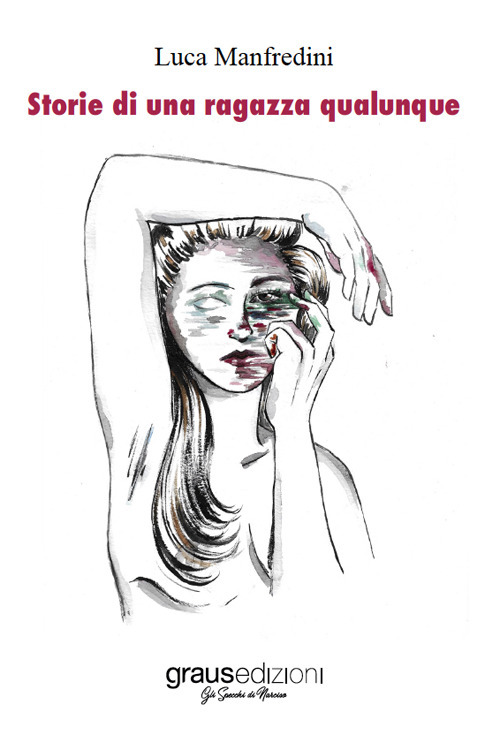 Storie di una ragazza qualunque