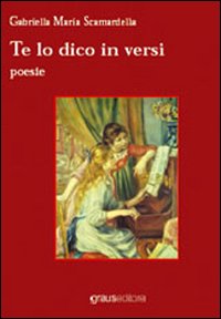 Te lo dico in versi