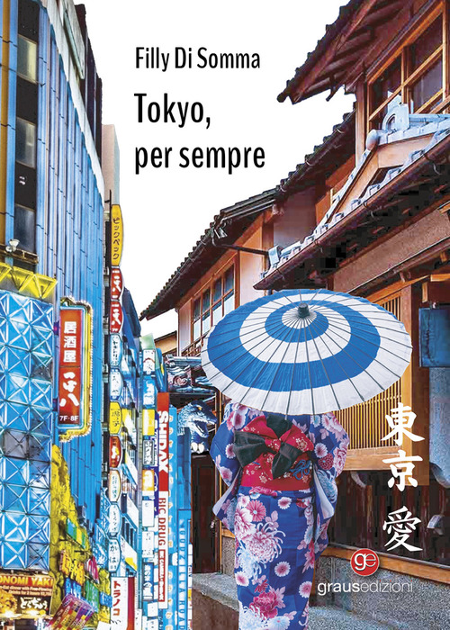 Tokyo, per sempre