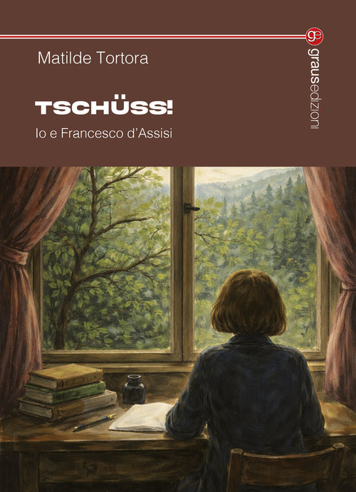 Tsch&uuml;ss! Io e Francesco d'Assisi