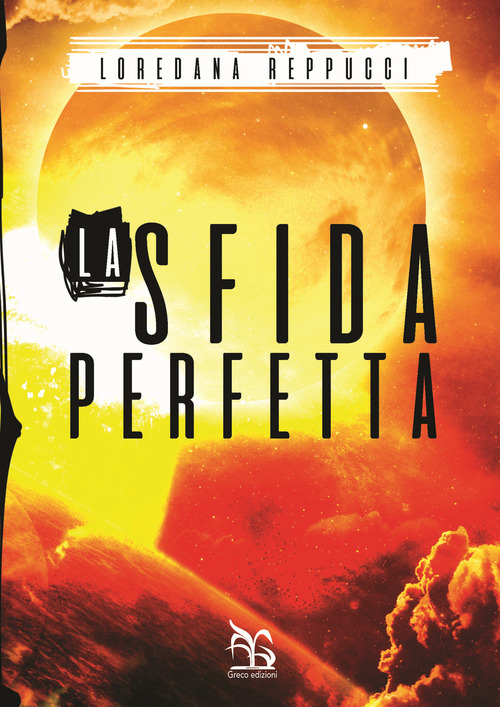 La sfida perfetta