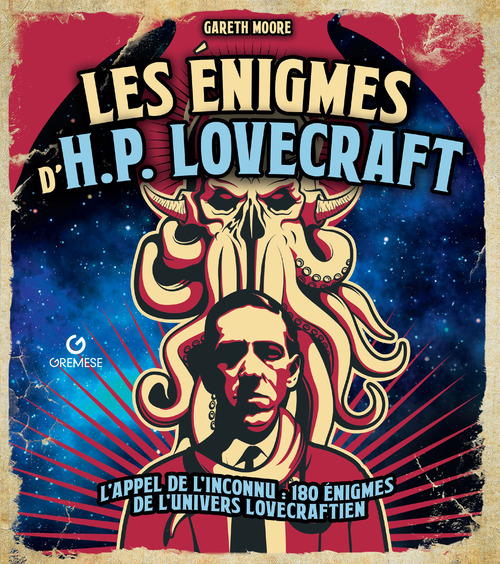 Les enigmes d'H. P. Lovecraft
