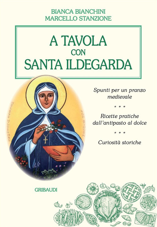A tavola con santa Ildegarda