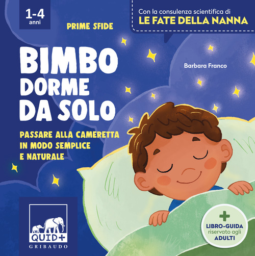 Bimbo dorme da solo. Passare alla cameretta in modo semplice e naturale