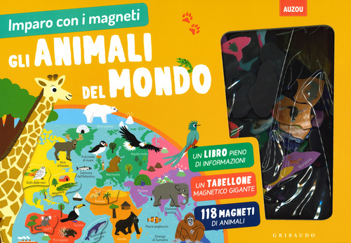 Gli Animali del mondo. Imparo con i magneti