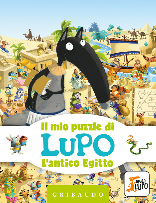 L'antico Egitto. Il mio puzzle di Lupo. Amico Lupo