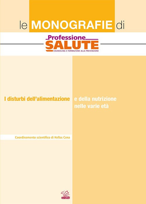 I disturbi dell'alimentazione e della nutrizione nelle varie et&agrave;