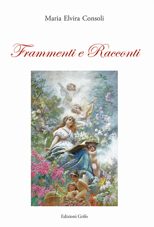 Frammenti e racconti