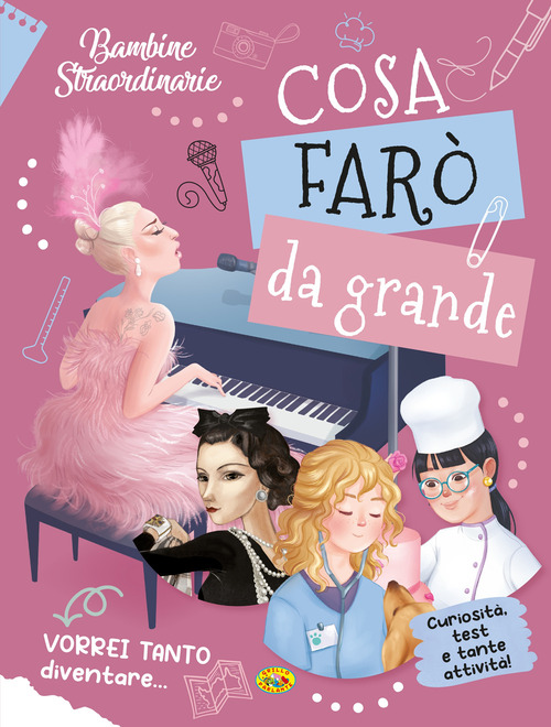 Bambine straordinarie. Cosa farò da grande