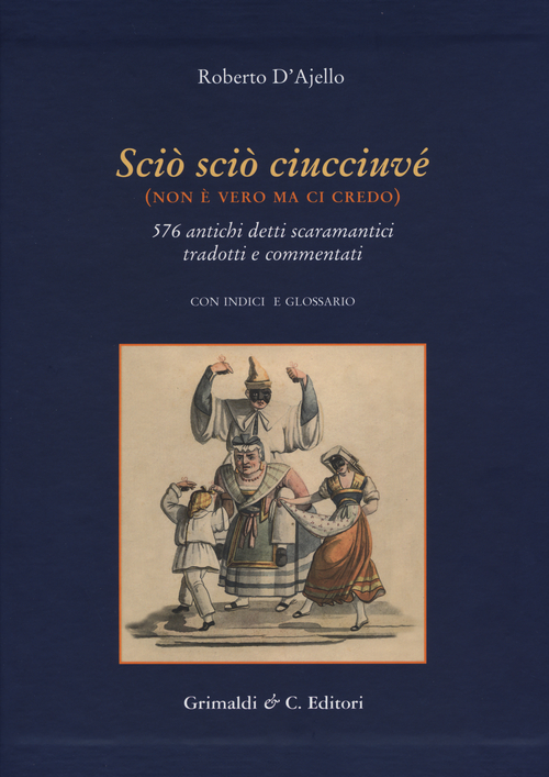 Scio' scio' ciucciuve' (non è vero ma ci credo)