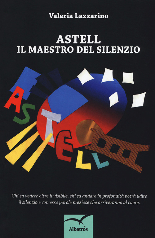 Astell. Il maestro del silenzio