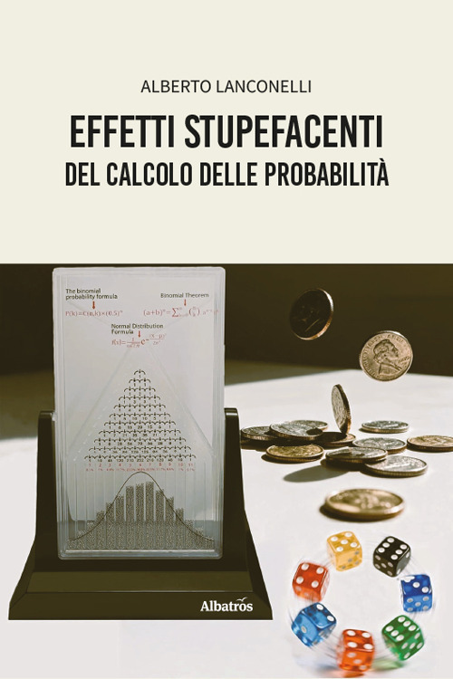 Effetti stupefacenti del calcolo delle probabilit&agrave;