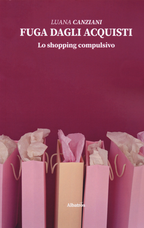 Fuga dagli acquisti. Lo shopping compulsivo