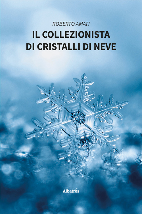 Il collezionista di cristalli di neve