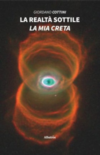 La realt&agrave; sottile. La mia creta