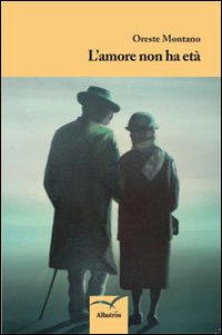 L'amore non ha et&agrave;
