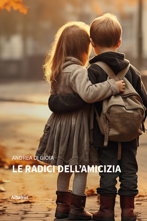 Le radici dell'amicizia