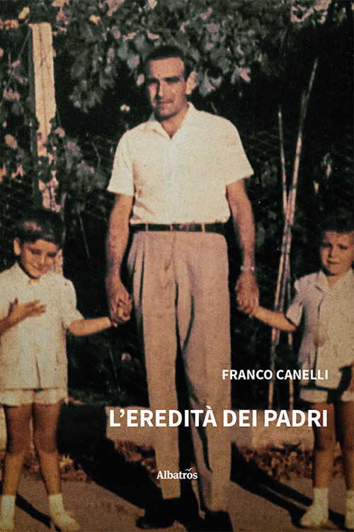 L'eredit&agrave; dei padri