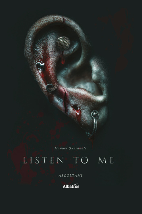 Listen to me. Ascoltami