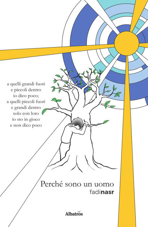 Perch&eacute; sono un uomo