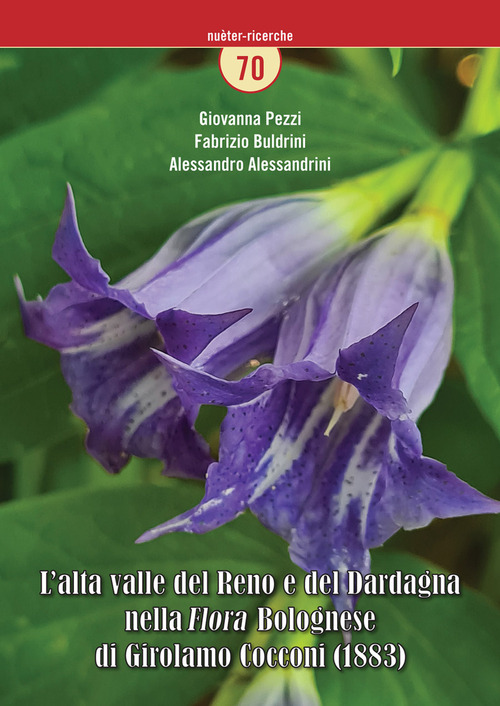L'alta valle del Reno e del Dardagna nella «Flora» bolognese di Girolamo Cocconi (1883)