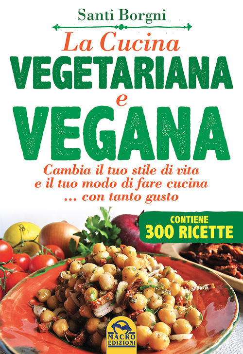 La cucina vegetariana e vegana