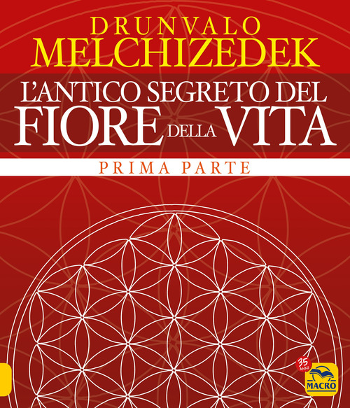 L'antico segreto del fiore della vita