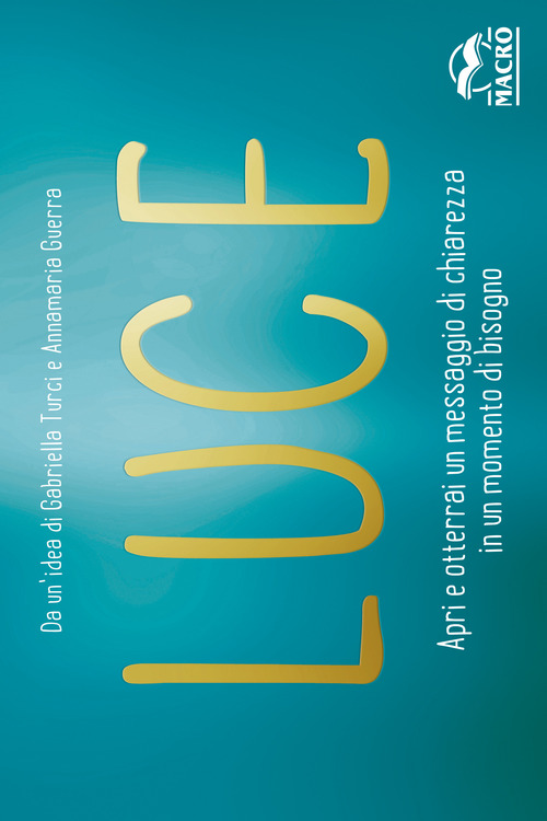 Luce. Apri e otterrai un messaggio di chiarezza in un momento di bisogno