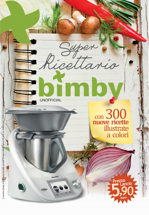 Super ricettario Bimby. Unofficial