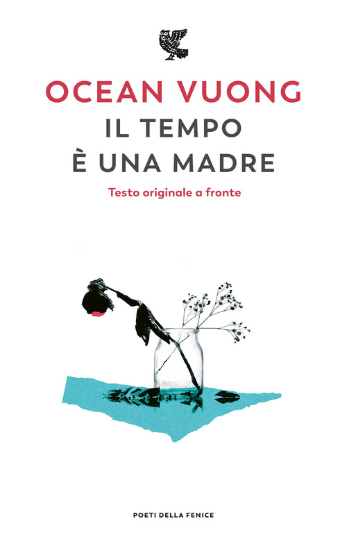 Il tempo è una madre. Testo inglese a fronte