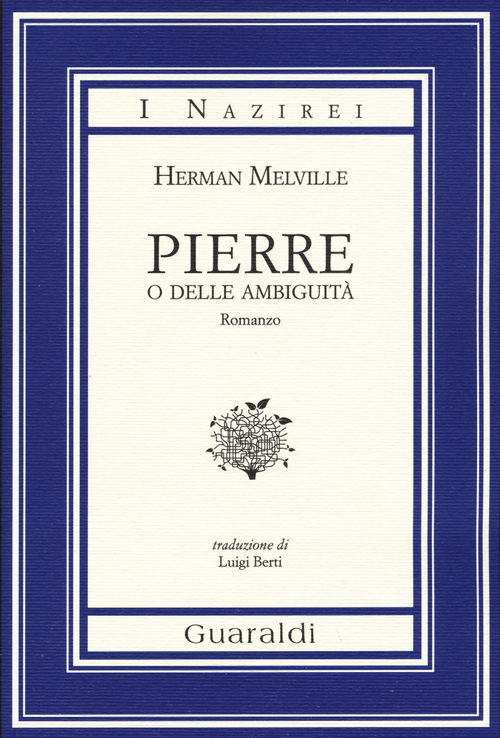 Pierre o delle ambiguit&agrave;