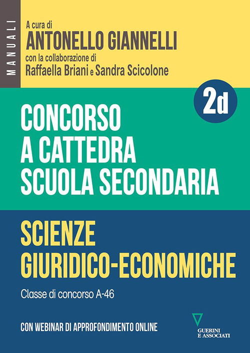 Concorso a cattedra. Scuola secondaria. Scienze giuridico-economiche A-46