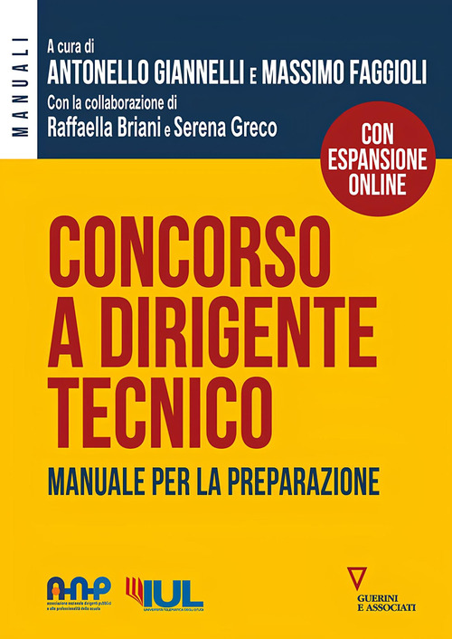 Concorso a dirigente tecnico. Manuale per la preparazione