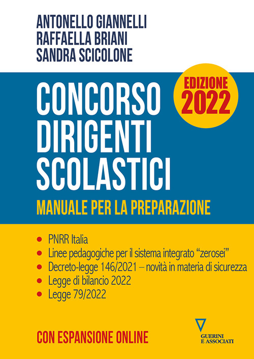Concorso dirigenti scolastici. Manuale per la preparazione. Ediz. 2022