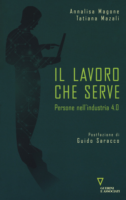 Il lavoro che serve. Persone nell'industria 4.0