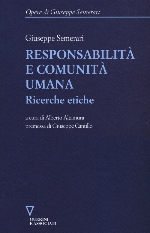 Responsabilità e comunità umana. Ricerche etiche