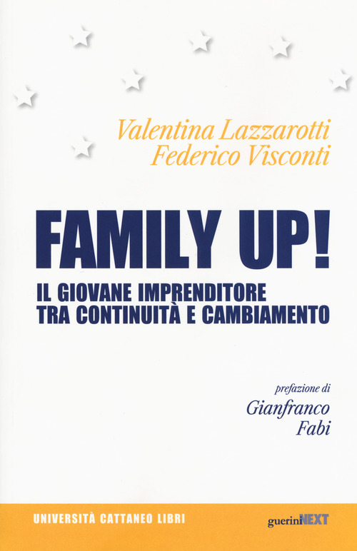 Family up! Il giovane imprenditore tra continuità e cambiamento