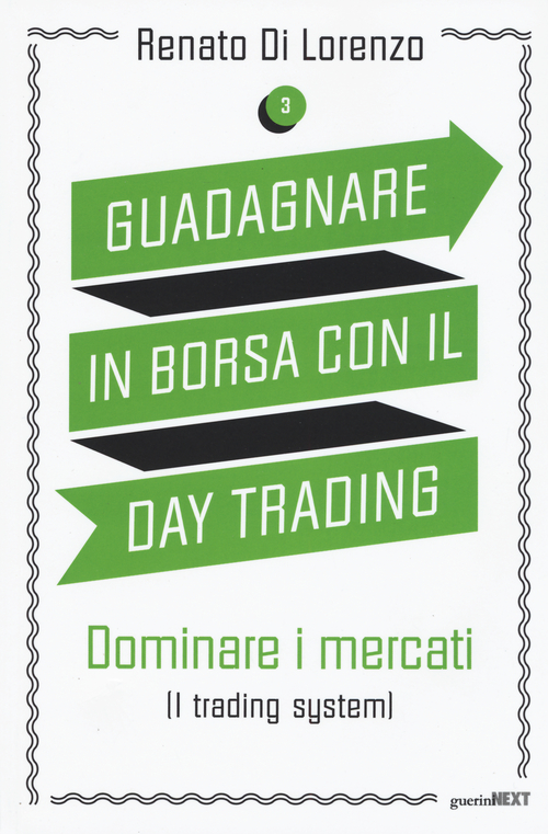 Guadagnare in borsa con il day trading