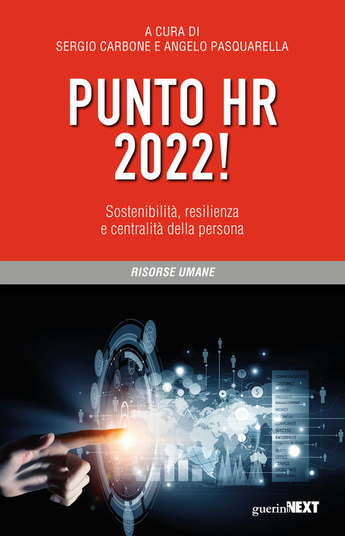 Punto HR 2022! Sostenibilit&agrave;, resilienza e centralit&agrave; della persona