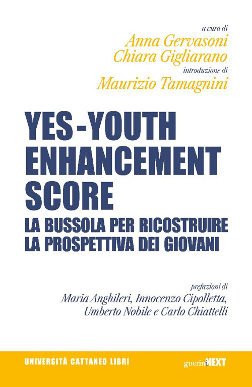 Yes - Youth Enhancement Score. La bussola per ricostruire la prospettiva dei giovani
