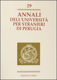 Annali dell'Universit&agrave; per stranieri di Perugia. Anno X