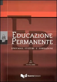 Educazione permanente. Linguaggi, culture e formazione (2007). Nuova serie