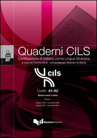 Livello A1-A2. Modulo adulti in Italia. Sessioni: giugno 2006-dicembre 2006-giugno 2007-dicembre 2007