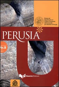 Perusia. Rivista del Dipartimento di culture comparate dell'Università per stranieri di Perugia. Nuova serie
