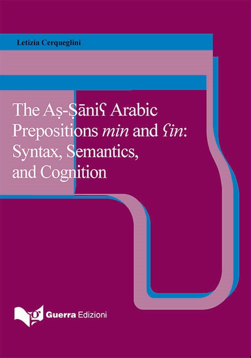 The as-sanis arabic prepositions min and sin: syntax, semantics, and cognition