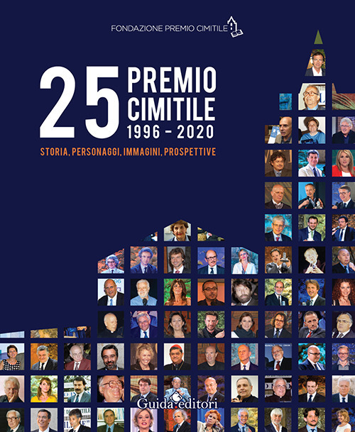 25&deg; Premio Cimitile 1996-2020. Storia, personaggi, immagini, prospettive
