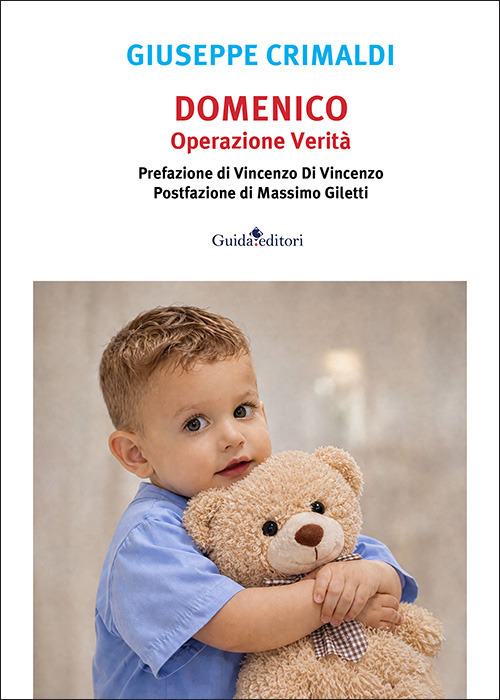 Domenico. Operazione verit&agrave;